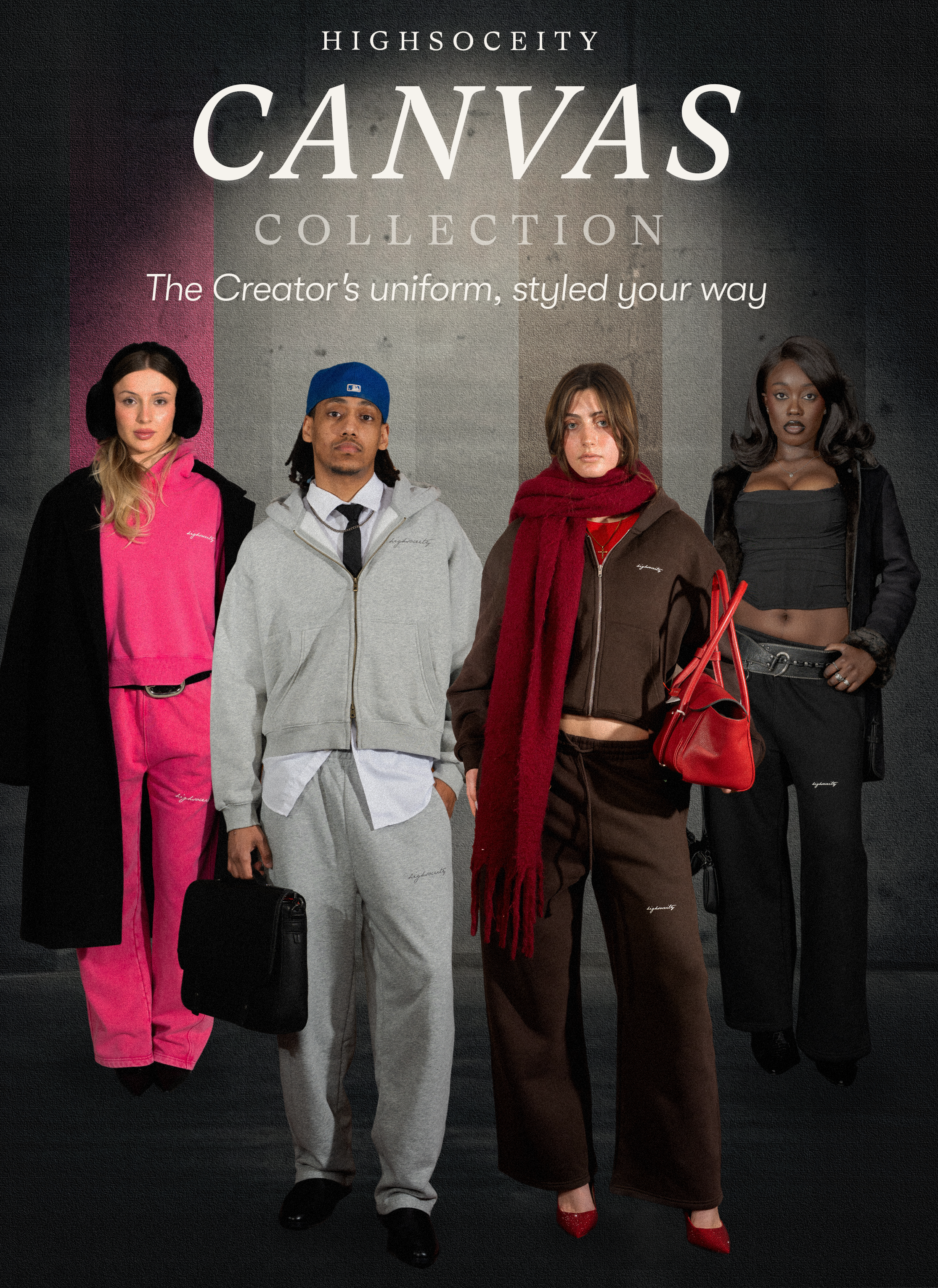 Four models wearing HIGHSOCEITY Canvas Collection clothing against a dark background.